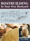 Boatbuilding in Your Own Backyard - Book