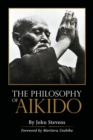 The Philosophy of Aikido - Book