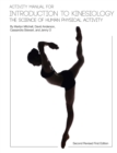Activity Manual for Introduction to Kinesiology : The Science of Human Activity - Book