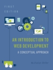 An Introduction to Web Development : A Conceptual Approach - Book