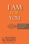 I Am for You : God's Power in Supporting His People - Book