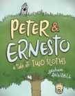 Peter & Ernesto: A Tale of Two Sloths - Book