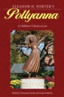 Eleanor H. Porter's Pollyanna : A Children's Classic at 100 - eBook