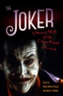 The Joker : A Serious Study of the Clown Prince of Crime - eBook
