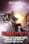 The Zee Brothers : Origins and Oddities - Book