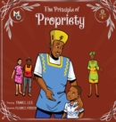 The Principle of Propriety - Book