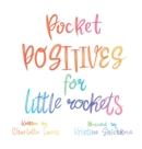 Pocket Positives for Little Rockets - Book