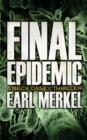 Final Epidemic : A Beck Casey Thriller - Book
