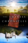 The Empress Chronicles - Book