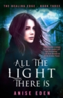 All the Light There Is - eBook