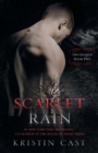 Scarlet Rain : The Escaped - Book Two - Book