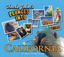 Uncle John's Plunges into California : Illustrated Edition - eBook