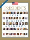 Presidents : Every Question Answered - eBook