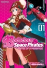 Bodacious Space Pirates: Abyss of Hyperspace Vol. 1 - Book