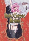 Holy Corpse Rising Vol. 1 - Book