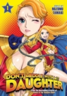 Don't Meddle With My Daughter Vol. 1 - Book
