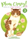 Plum Crazy! Tales of a Tiger-Striped Cat Vol. 3 - Book