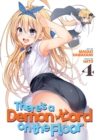 There's a Demon Lord on the Floor Vol. 4 - Book