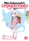 Miss Kobayashi's Dragon Maid: Kanna's Daily Life Vol. 1 - Book