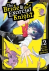 The Bride & the Exorcist Knight Vol. 2 - Book