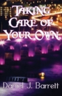 Taking Care of Your Own - Book