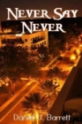 Never Say Never - Book