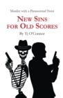 New Sins for Old Scores - Book