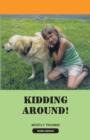 Kidding Around! - Book