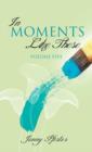 In Moments Like These Volume Five - Book