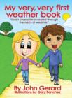 My Very, Very First Weather Book - Book