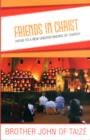 Friends in Christ : Paths to a New Understanding of Church - Book
