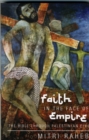 Faith in the Face of Empire : The Bible Through Palestinian Eyes - Book