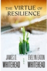 The Virtue of Resilience - Book