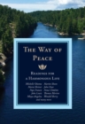 The Way of Peace : Readings for a Harmonious Life - Book