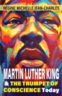 Martin Luther King and The Trumpet of Conscience Today - Book