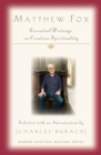 Matthew Fox : Essential Writings on Creation Spirituality - Book