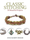 Classic Stitching : 25 Beautiful Projects - Book