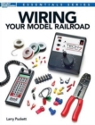 Wiring Your Model Railroad - Book