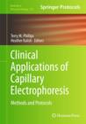 Clinical Applications of Capillary Electrophoresis : Methods and Protocols - Book