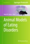 Animal Models of Eating Disorders - Book