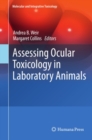 Assessing Ocular Toxicology in Laboratory Animals - eBook