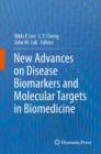 New Advances on Disease Biomarkers and Molecular Targets in Biomedicine - Book