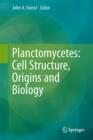Planctomycetes: Cell Structure, Origins and Biology - Book