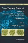 Gene Therapy Protocols : Volume 1: Production and In Vivo Applications of Gene Transfer Vectors - Book