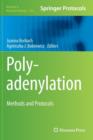 Polyadenylation : Methods and Protocols - Book