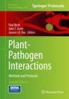 Plant-Pathogen Interactions : Methods and Protocols - Book