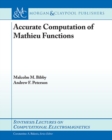 Accurate Computation of Mathieu Functions - Book