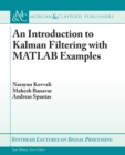 An Introduction to Kalman Filtering with MATLAB Examples - Book