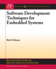 Software Development Techniques for Embedded Systems - Book