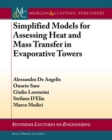 Simplified Models for Assessing Heat and Mass Transfer in Evaporative Towers - Book